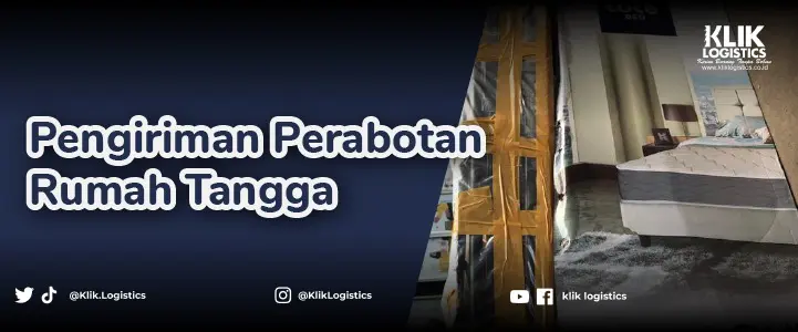 pengiriman perabotan rumah tangga