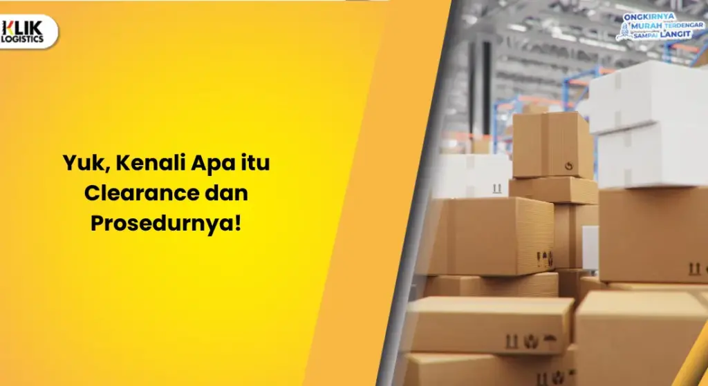 apa itu clearance