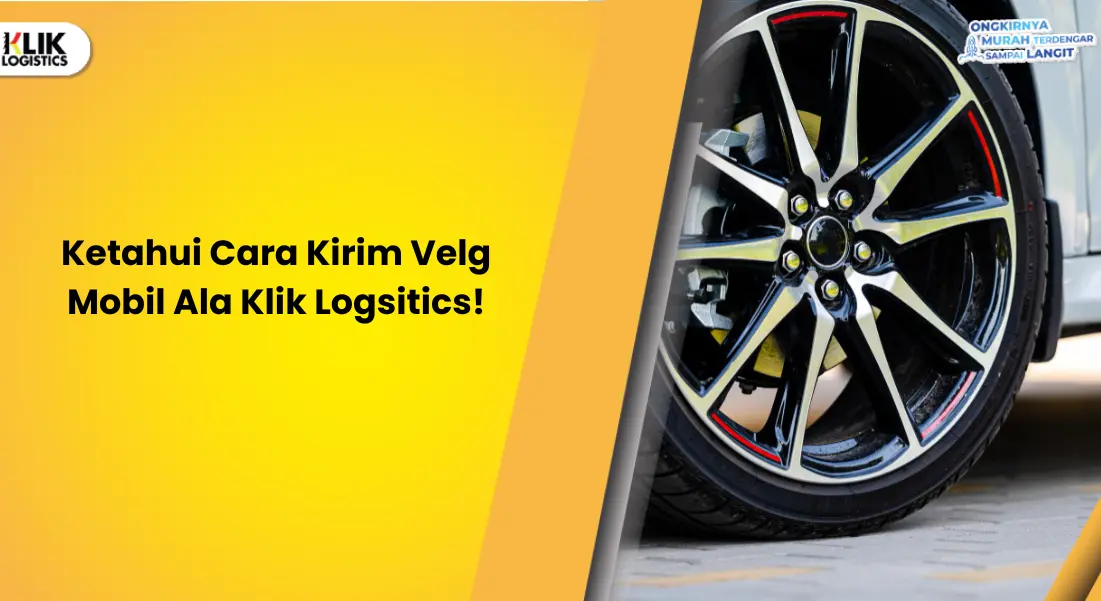 cara kirim velg mobil