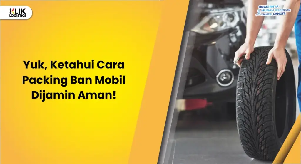cara packing ban mobil