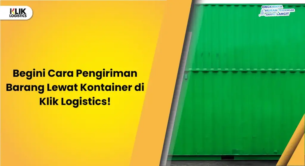pengiriman barang lewat kontainer