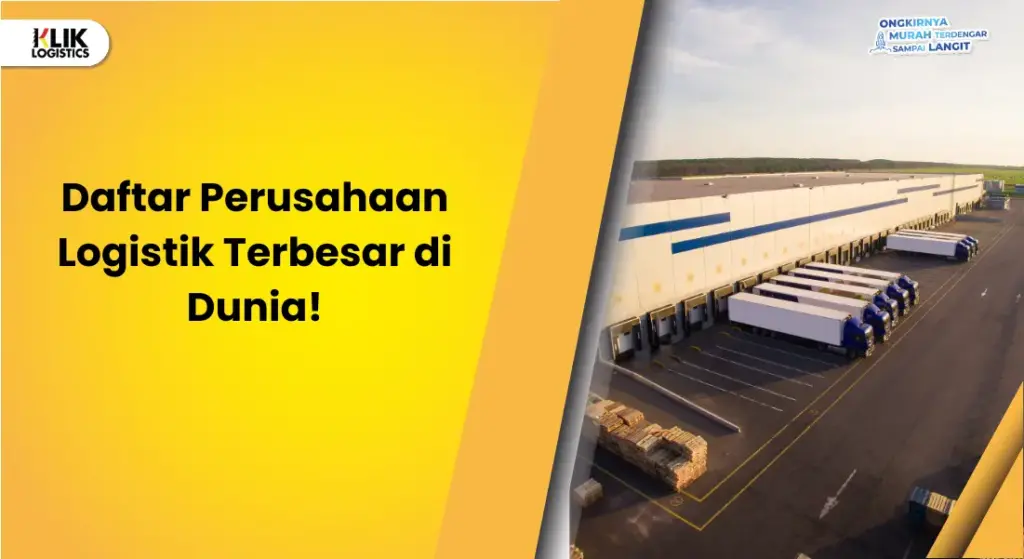 perusahaan logistik terbesar di dunia