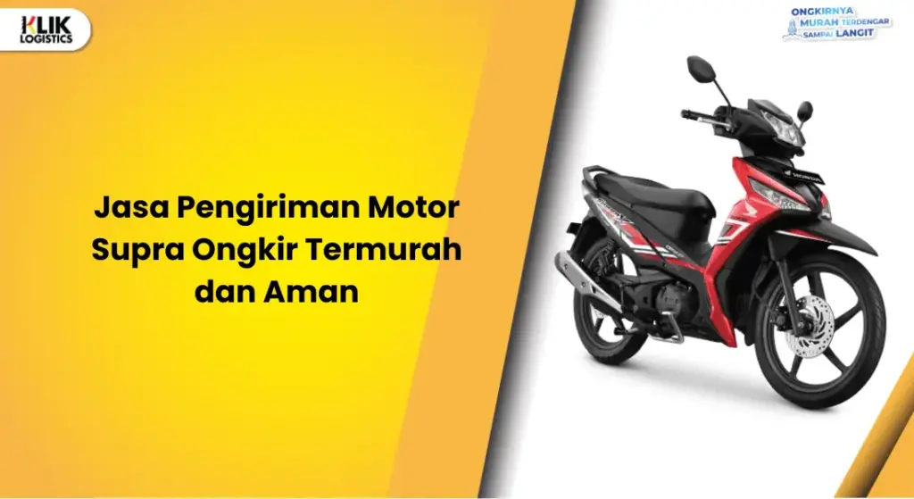 Pengiriman Motor Supra