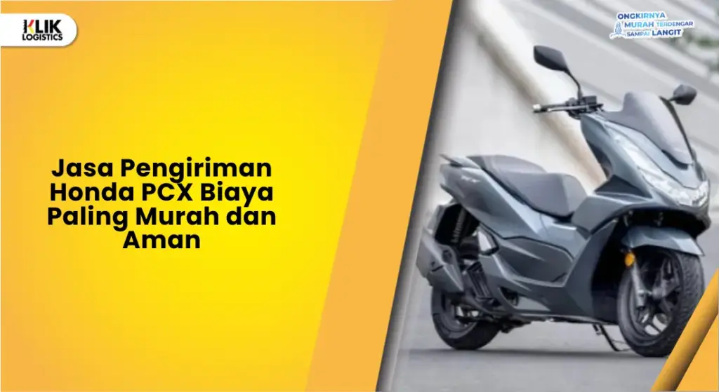 pengiriman honda pcx