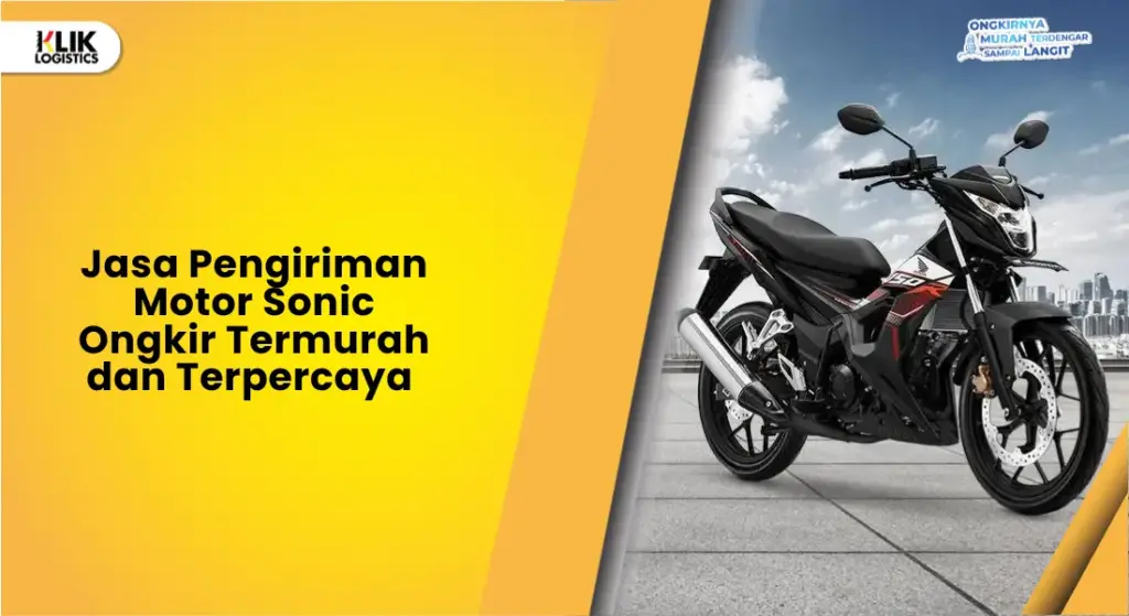 pengiriman motor sonic