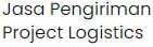 gunakan jasa pengiriman project logistics klik logistics