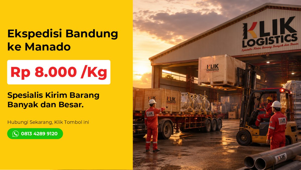 ekspedisi bandung manado klik logistics
