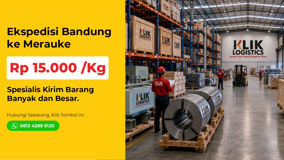 ekspedisi bandung merauke klik logistics