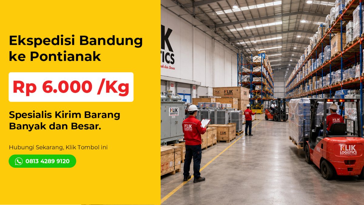 ekspedisi bandung pontianak klik logistics