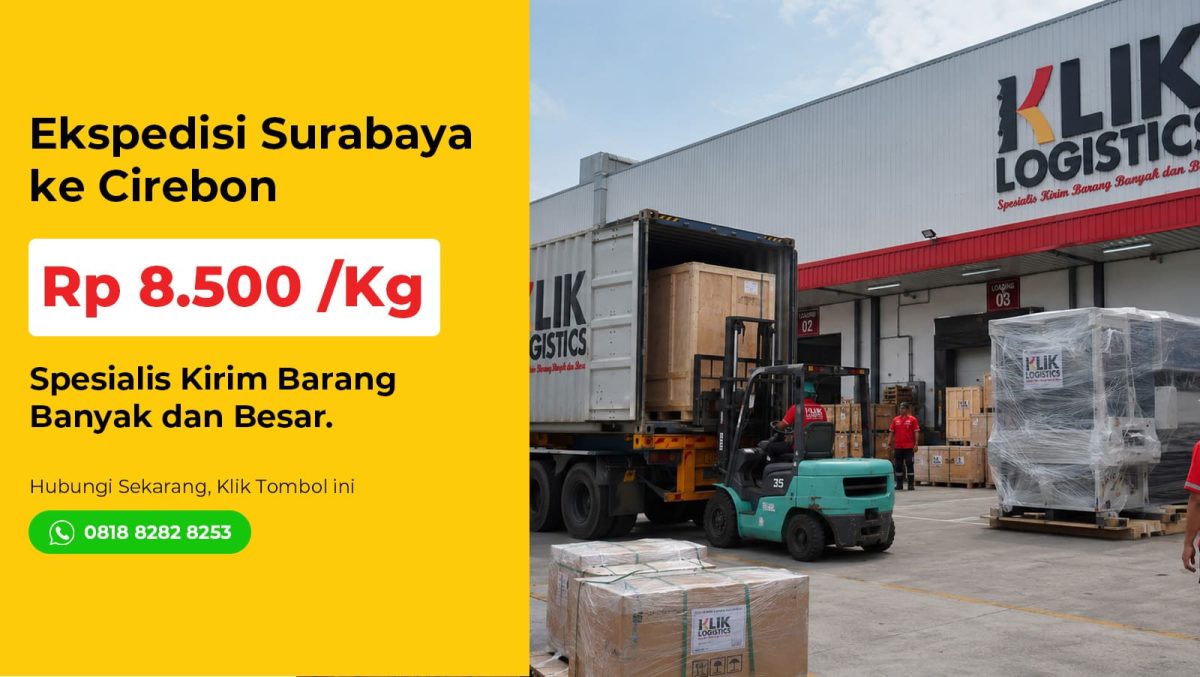 ekspedisi Surabaya Cirebon Klik Logistics